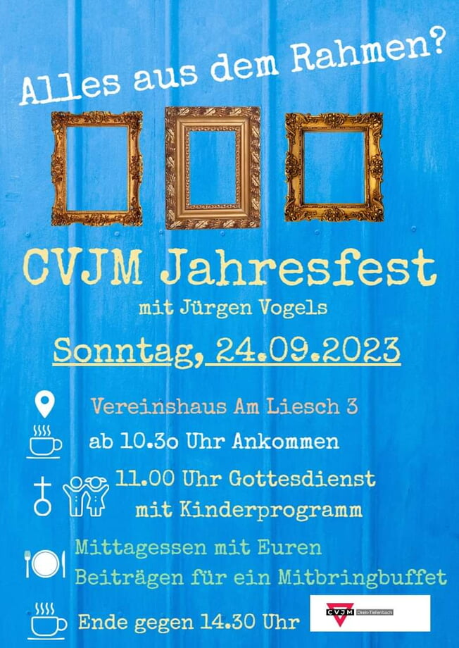 Gottesdienst zum Jahresfest des CVJM Dreis-Tiefenbach