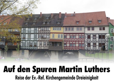 Auf den Spuren Martin Luthers