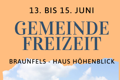 Gemeindefreizieit 2025 in Braunfels